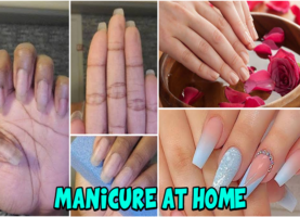 How to do a homemade manicure?